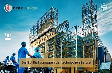 Die Risikogruppen der technischen Berufe in der BU